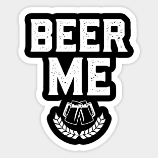 Beer Me Funny St. Patrick's Day Sticker